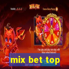 mix bet top